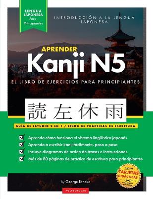 Aprender Japones Kanji N5 Workbook