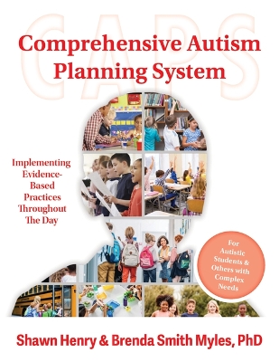 Comprehensive Autism Planning System (CAPS) for Individuals With Autism Spectrum Disorders and Related Disabilities