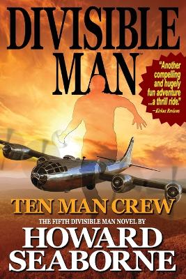 Divisible Man - Ten Man Crew