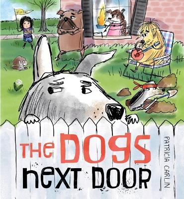 Dogs Next Door