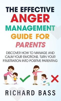 Effective Anger Management Guide for Parents