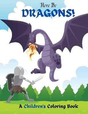 Here Be Dragons!