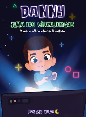 Danny Ama Los Videojuegos