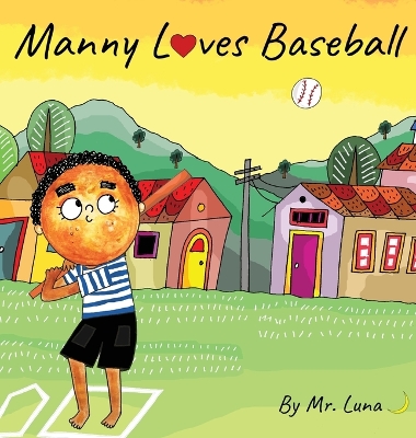 Manny Loves Baseball