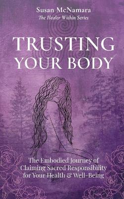 Trusting Your Body