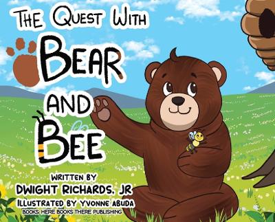 Quest with Bear and Bee