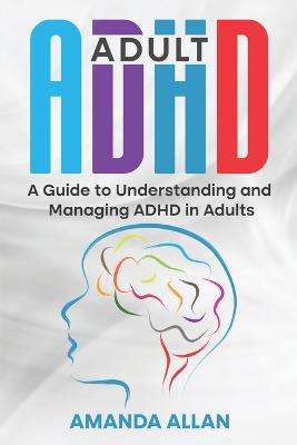 Adult ADHD