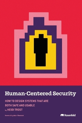 Human-Centered Security