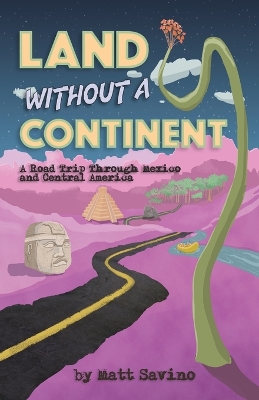 Land Without a Continent