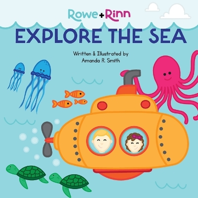 Rowe+Rinn Explore the Sea