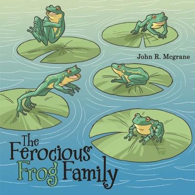 Ferocious Frog Family