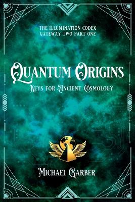 Quantum Origins