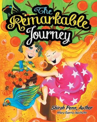 The Remarkable Journey