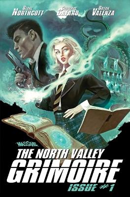 The North Valley Grimoire Vol 1