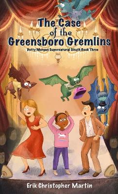 Case of the Greensboro Gremlins