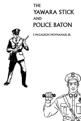 Yawara Stick and Police Baton