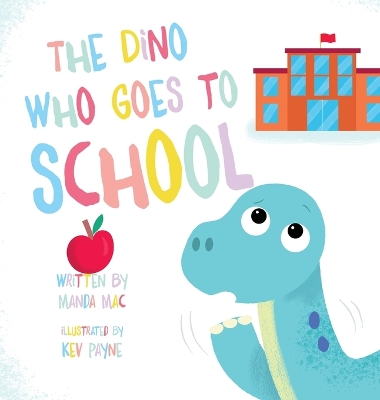 Dino Who Goes to School