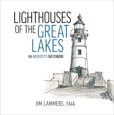 Lighthouses of the Great Lakes