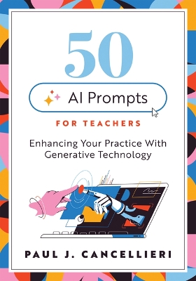 Fifty AI Prompts for Teachers