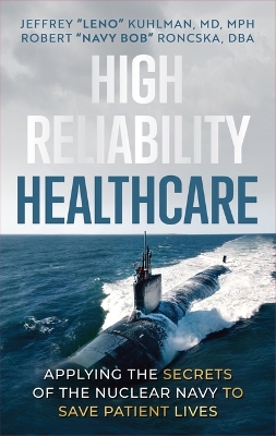 High Reliability Healthcare