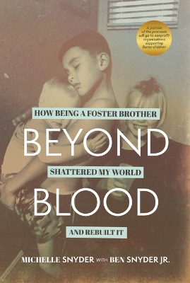 Beyond Blood