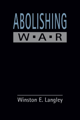Abolishing War