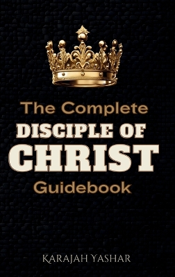 Complete Disciple of Christ Guidebook