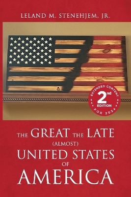 The Great, the Late, (Almost) United States of America
