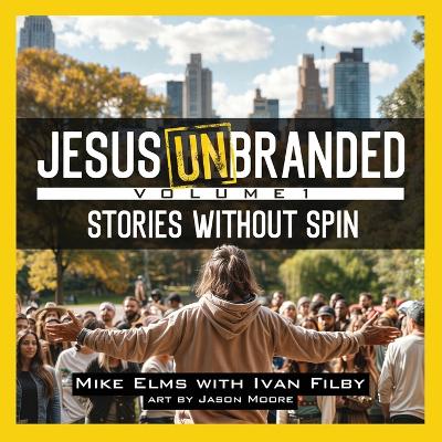 Jesus Unbranded