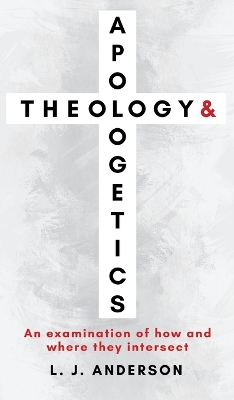 Theology and Apologetics