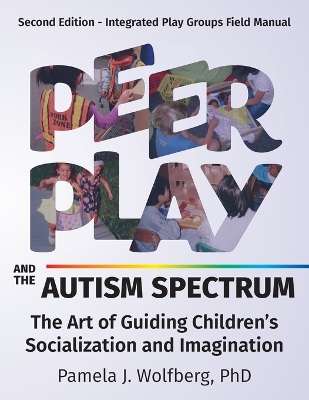 Peer Play and the Autism Spectrum