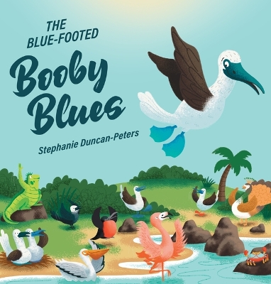 Blue-Footed Booby Blues