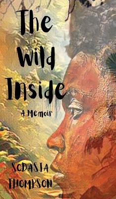 The Wild Inside