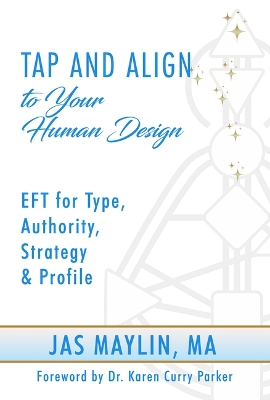 Tap and Align to Your Human Design