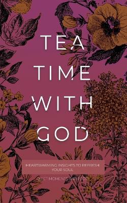 Tea Time with God