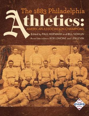 The 1883 Philadelphia Athletics