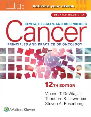 DeVita, Hellman, and Rosenberg's Cancer, 12th edition