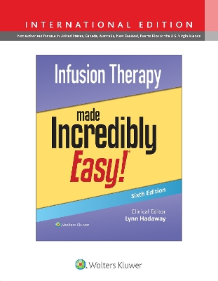 Infusion Therapy Made Incredibly Easy!