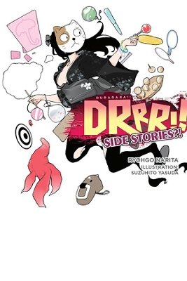 Durarara!! Side Story?! (light novel)
