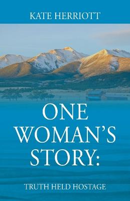 One Woman's Story