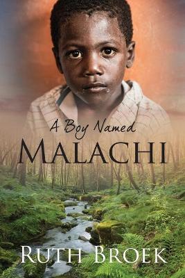 Boy Named Malachi