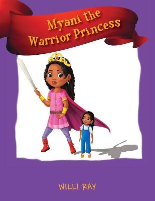 Myani the Warrior Princess