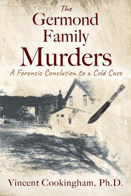 The Germond Family Murders