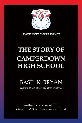The Story of Camperdown High School