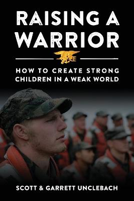 Raising a Warrior