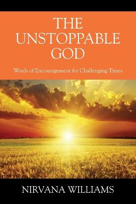 The Unstoppable God