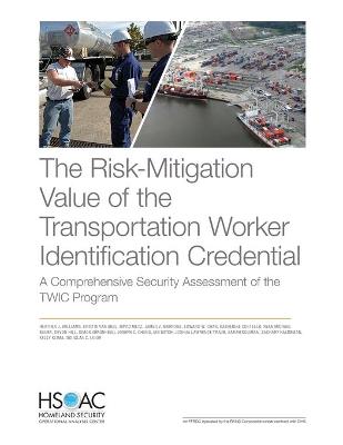 The Risk-Mitigation Value of the Transportation Worker Identification Credential