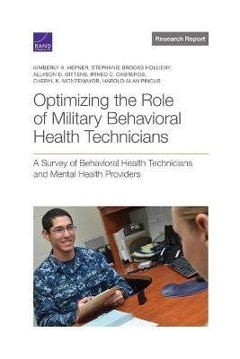 Optimizing the Role of Military Behavioral Health Technicians