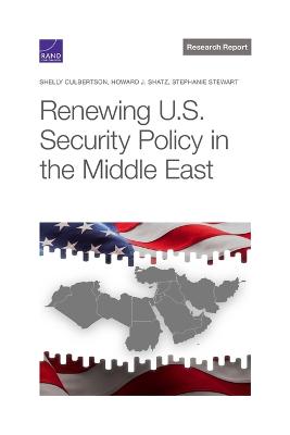 Renewing U.S. Security Policy in the Middle East