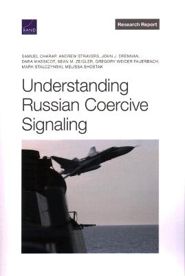 Understanding Russian Coercive Signalling